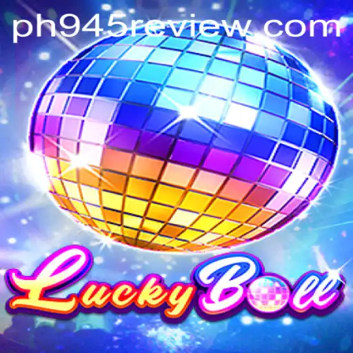 Discovering the Excitement of LuckyBall: A Comprehensive Guide to PH945